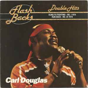 Carl Douglas – Kung Fu Fighting / Run Back (1980, Vinyl) - Discogs