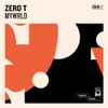 Zero T* - MYWRLD