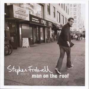 Stephen Fretwell - Man On The Roof album cover