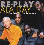 Cover of Ala Day (Ik Leef Alleen Voor Jou), 1998, CD