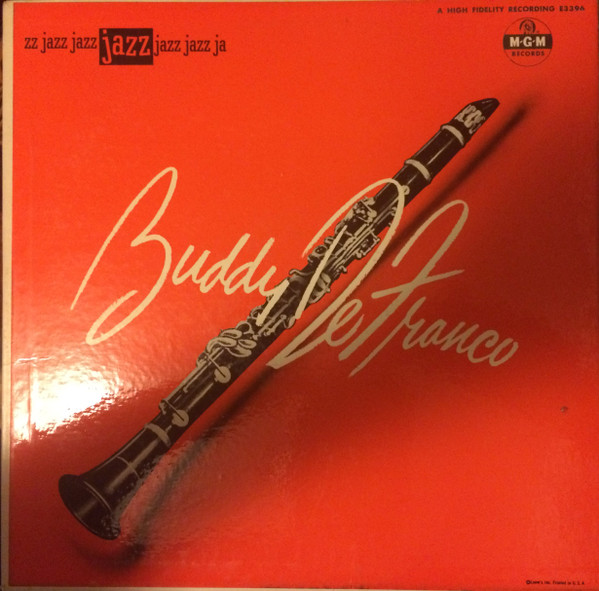 Buddy De Franco And His Trio – Buddy DeFranco (1956, Vinyl) - Discogs