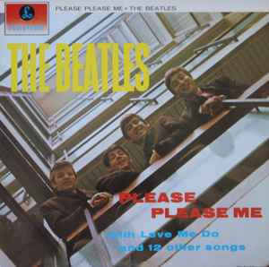The Beatles – Please Please Me (1989, Vinyl) - Discogs