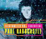 Paul Hardcastle – Electrofied 80s Essential (2013, CD) - Discogs