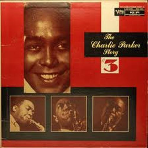 Charlie Parker – The Charlie Parker Story Vol. 3 (Vinyl) - Discogs