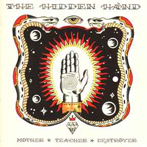 Mother Teacher Destroyer - The Hidden Hand