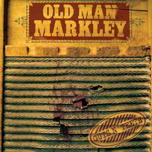 Old Man Markley - Guts N' Teeth album cover
