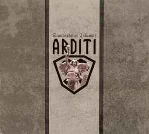 Arditi - Standards Of Triumph