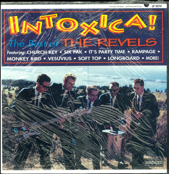 The Revels – Intoxica! The Best Of The Revels (1994, Red 