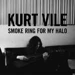 Cover of Smoke Ring For My Halo, 2011-03-08, Vinyl