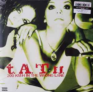 200 KM/H In The Wrong Lane - t.A.T.u.