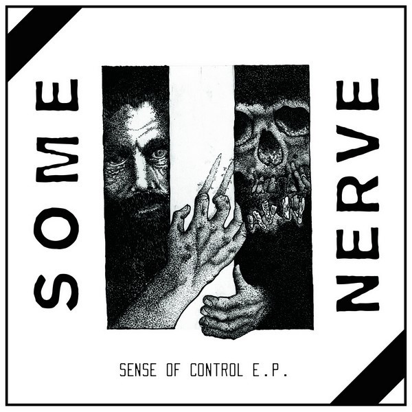 Some Nerve - Sense Of Control E.P. | Triple-B Records (TBR-058) - main