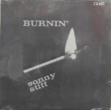Sonny Stitt – Burnin’