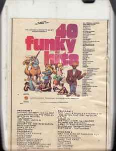 40 Funky Hits 8 Track Cartridge Discogs