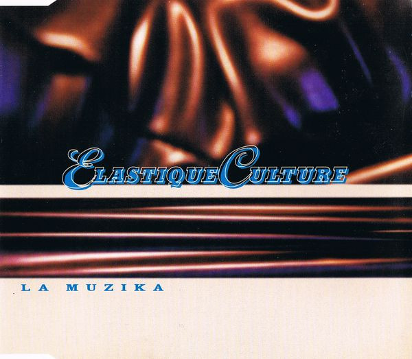 ladda ner album Elastique Culture - La Muzika