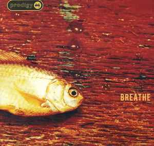 Prodigy – Breathe (Vinyl) - Discogs
