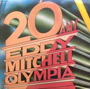 Eddy Mitchell - 20 Ans Olympia