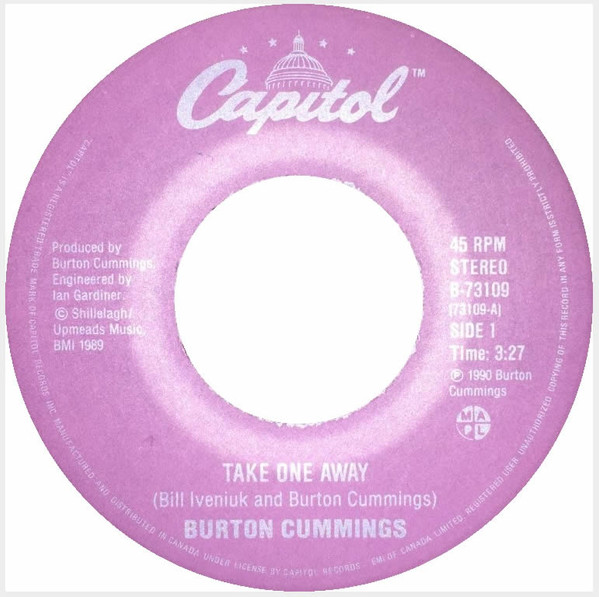 Burton Cummings Take One Away Releases Discogs