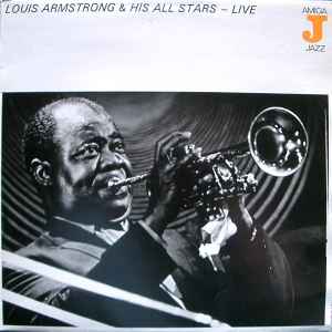 Louis Armstrong And His All-Stars - Live