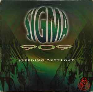 Sigma 909 - Speeding Overload album cover