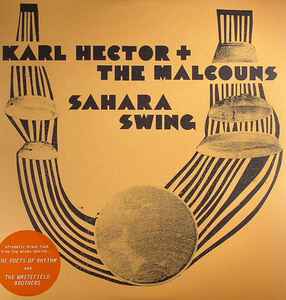 Sahara Swing - Karl Hector & The Malcouns