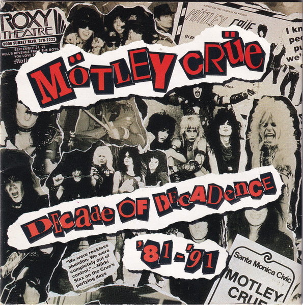 Mötley Crüe - Decade Of Decadence '81-'91 | Releases | Discogs