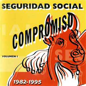 Seguridad Social - Compromiso De Amor (1982-1995) (Volumen I) album cover