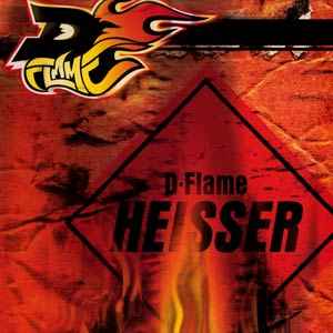 D-Flame - Heisser album cover
