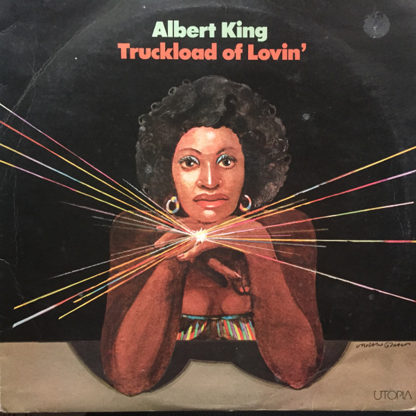 Albert King – Truckload Of Lovin' (1976, Vinyl) - Discogs