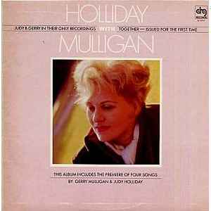 Judy Holliday - Holliday With Mulligan album cover