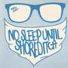 Matts Katt - No Sleep Until Shoreditch