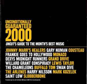 Unconditionally Guaranteed 2000 (Uncut's Guide To The Month's Best Music) - Various