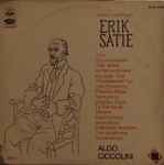 Erik Satie / Aldo Ciccolini – Piano Music Of Erik Satie, Vol. 1