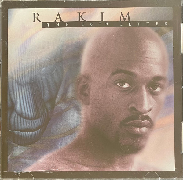 Rakim - The 18th Letter | Releases | Discogs