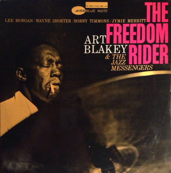 Art Blakey And The Jazz Messengers – The Freedom Rider (1966