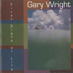Gary Wright - First Signs Of Life album cover