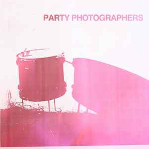 Party Photographers - Party Photographers album cover