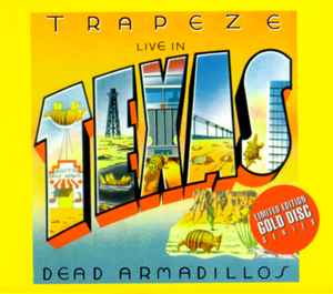 Trapeze - Live In Texas - Dead Armadillos album cover
