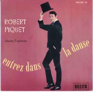 Robert Piquet - Entrez Dans La Danse album cover