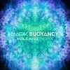 Magik (3) - Buoyancy (Volcano Remix)