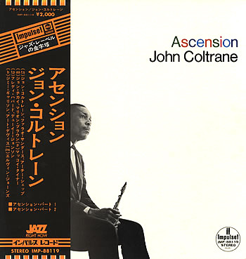 John Coltrane – Ascension (1973, Edition I, Gatefold, Vinyl) - Discogs