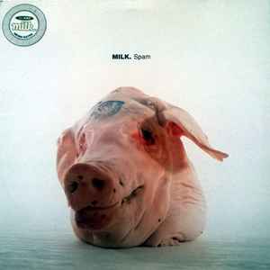 Milk Dee - Spam album cover