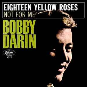 Bobby Darin - 18 Yellow Roses album cover