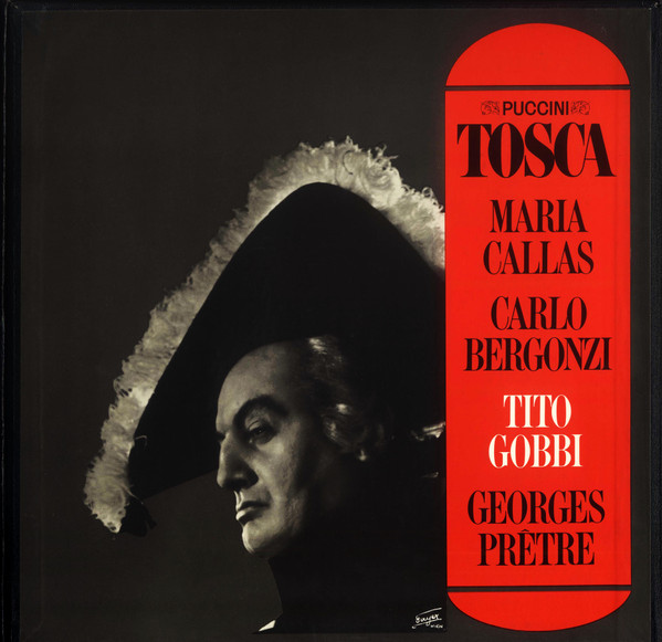 Puccini , Maria Callas , Carlo Bergonzi , Tito Gobbi , Georges Prêtre - Tosca | His Master's Voice (SAN 149-50) - 2