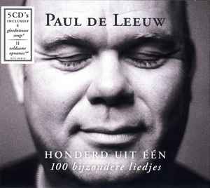 Paul de Leeuw - Honderd Uit Eén (100 Bijzondere Liedjes) album cover