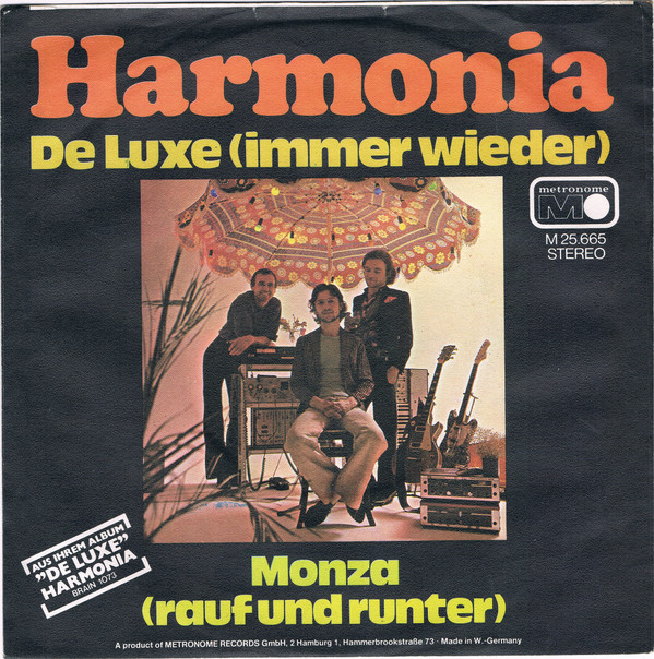 télécharger l'album Harmonia - De Luxe Immer Wieder Monza Rauf Und Runter