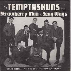 The Temptashuns - Strawberry Man / Sexy Ways album cover