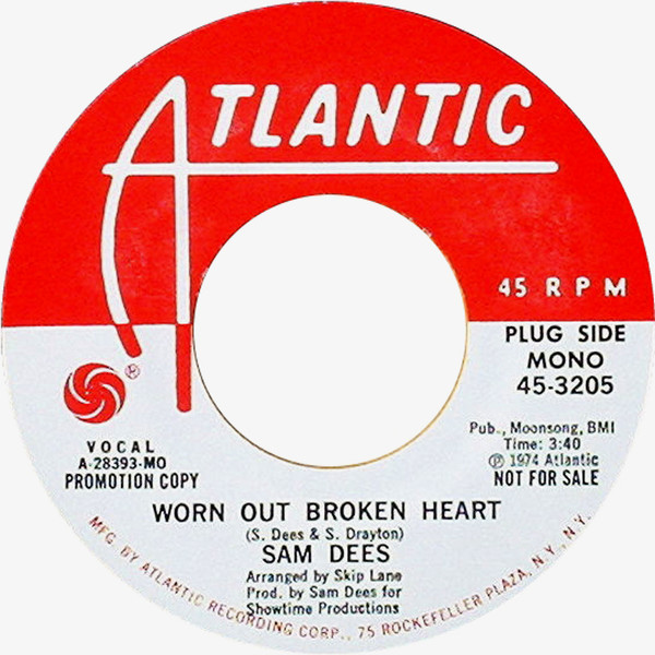 Sam Dees – Worn Out Broken Heart / Come Back Strong (1974, PL 