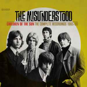 Children Of The Sun (The Complete Recordings 1965-1966) - The Misunderstood