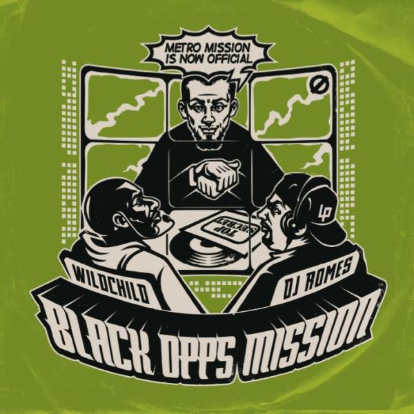 baixar álbum Metro Wildchild DJ Romes - Black Opps Mission