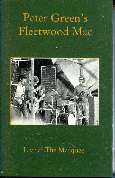 Peter Green's Fleetwood Mac – Live At The Marquee (1992